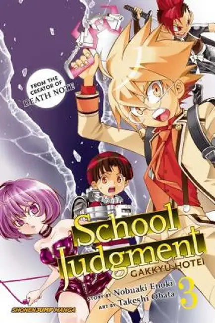 School Judgment, Volume 3: Gakkyu Hotei by Nobuaki Enoki