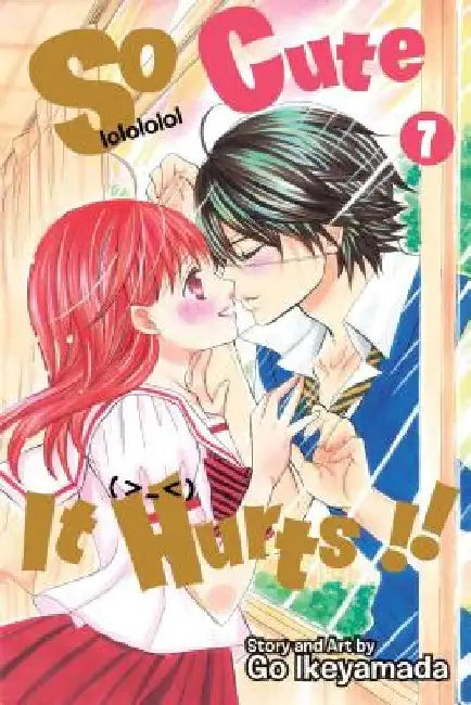 So Cute It Hurts!!, Vol. 7 by Go Ikeyamada