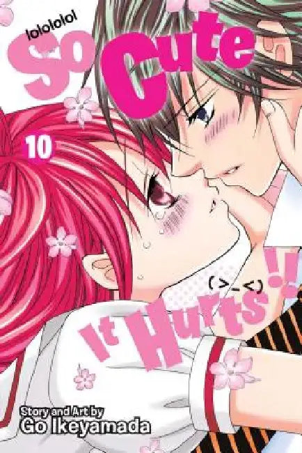 So Cute It Hurts!!, Vol. 10 by Go Ikeyamada