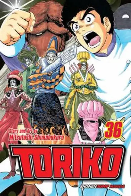 Toriko, Vol. 36: Deployment!! by Mitsutoshi Shimabukuro