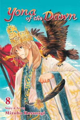 Yona of the Dawn, Vol. 8 by Mizuho Kusanagi