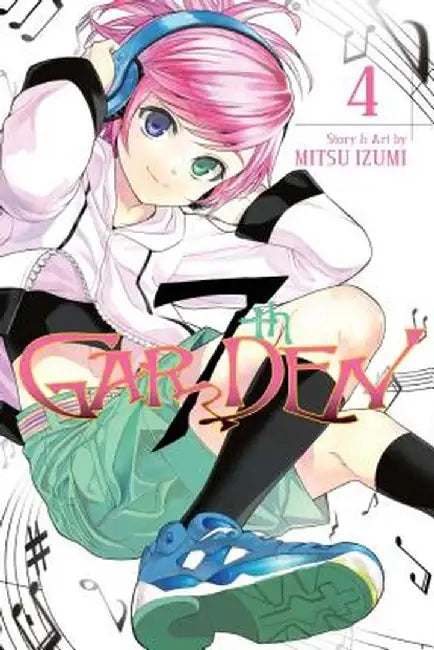 7th Garden, Volume 4 by Mitsu Izumi