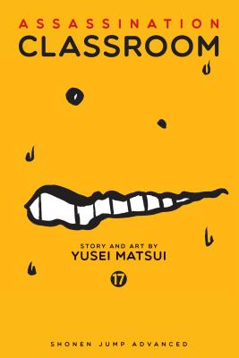 Assassination Classroom, Vol. 17 by Yusei Matsui