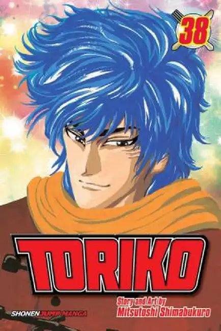 Toriko, Vol. 38: To the Back Channel!! by Mitsutoshi Shimabukuro