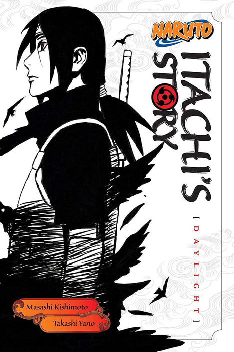 Naruto: Itachi's Story, Volume 1: Daylight