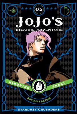 Jojo's Bizarre Adventure: Part 3--Stardust Crusaders, Vol. 5 by Hirohiko Araki