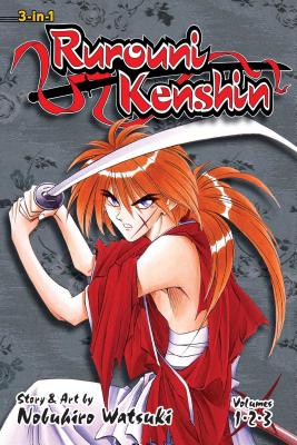 Rurouni Kenshin (3-In-1 Edition), Volume 1: Includes Vols. 1, 2 & 3 by Nobuhiro Watsuki