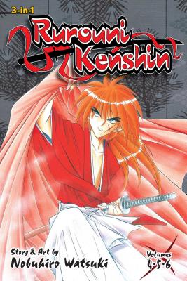 Rurouni Kenshin (3-In-1 Edition), Vol. 2: Includes Vols. 4, 5 & 6 by Nobuhiro Watsuki