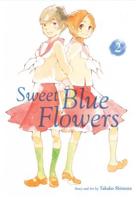 Sweet Blue Flowers, Vol. 2 by Takako Shimura