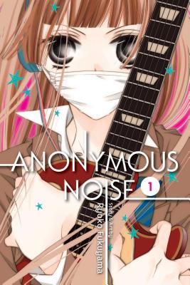 Anonymous Noise, Vol. 1 by Ryoko Fukuyama