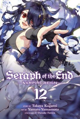 Seraph of the End, Volume 12 by Takaya Kagami