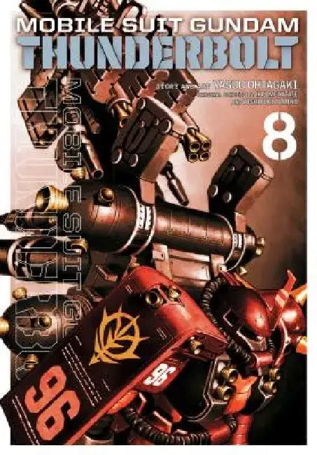 Mobile Suit Gundam Thunderbolt, Vol. 8 by Yasuo Ohtagaki