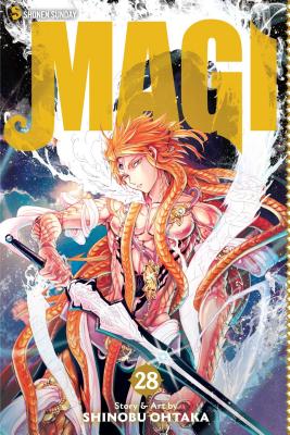 Magi, Vol. 28: The Labyrinth of Magic by Shinobu Ohtaka