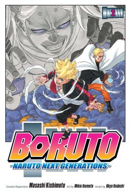 Boruto, Vol. 2: Naruto Next Generations by Masashi Kishimoto