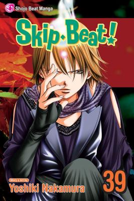 Skip-Beat!, Vol. 39 by Yoshiki Nakamura