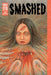 Smashed: Junji Ito Story Collection by Junji Ito