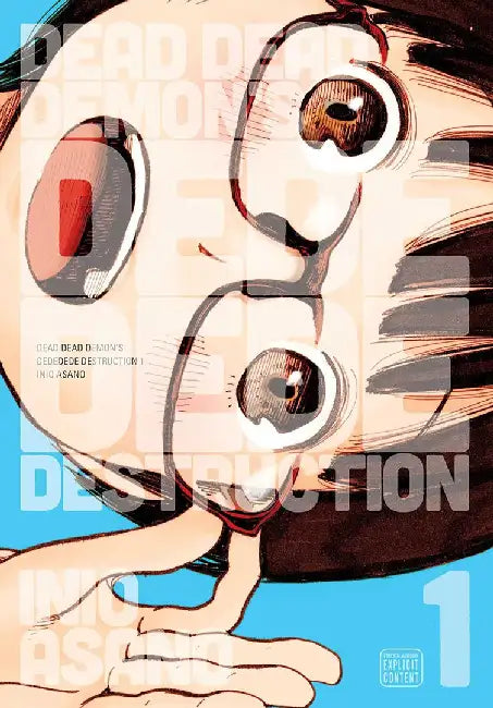 Dead Dead Demon's Dededede Destruction, Vol. 1 by Inio Asano