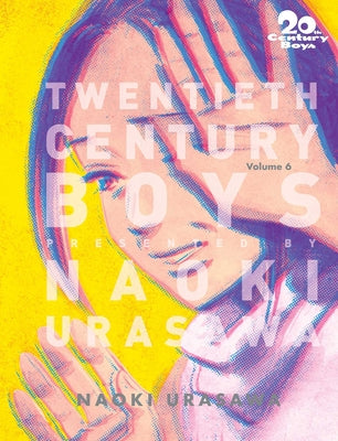 20th Century Boys: The Perfect Edition, Vol. 6 by Naoki Urasawa