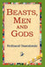 Beasts, Men and Gods by Ferdinand Ossendowski, 1st World Library, 1stworld Library
