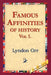 Famous Affinities of History, Vol 1 by Lyndon Orr, 1st World Library, 1stworld Library