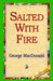 Salted with Fire by George MacDonald, 1st World Library, 1stworld Library