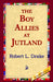 The Boy Allies at Jutland by Robert L. Drake, 1stworld Library
