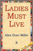 Ladies Must Live by Alice Duer Miller, 1st World Library, 1stworld Library