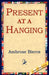 Present at a Hanging by Ambrose Bierce, 1st World Library, 1stworld Library