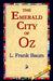 The Emerald City of Oz by L. Frank Baum, 1stworld Library