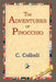 The Adventures of Pinocchio by C. Collodi, 1stworld Library