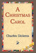 A Christmas Carol by Charles Dickens, 1st World Library, 1stworld Library