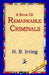 A Book of Remarkable Criminals by H. B. Irving, 1st World Library, 1stworld Library
