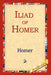 Iliad of Homer by Homer, 1st World Library, 1stworld Library
