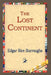 The Lost Continent by Edgar Rice Burroughs, 1stworld Library