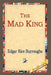 The Mad King by Edgar Rice Burroughs, 1stworld Library