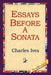 Essays Before a Sonata by Charles Ives, 1st World Library, 1stworld Library