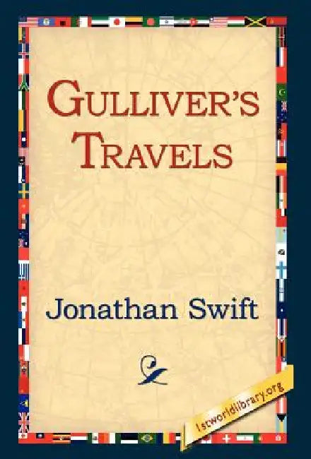 Gulliver's Travels by Jonathan Swift, 1st World Library, 1stworld Library