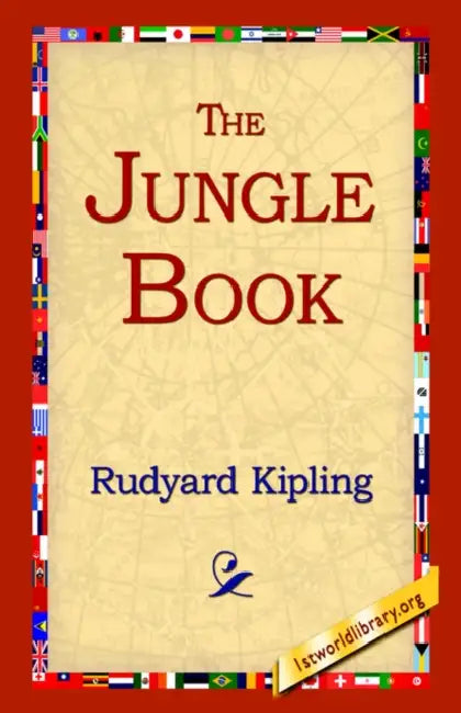 The Jungle Book by Rudyard Kipling, 1stworld Library