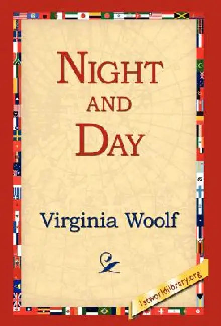 Night and Day by Virginia Woolf, 1st World Library, 1stworld Library