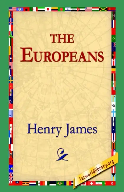 The Europeans by Jr. James Henry, 1stworld Library