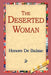 The Deserted Woman by Honore De Balzac, 1stworld Library