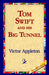 Tom Swift and His Big Tunnel by II Appleton Victor, 1stworld Library