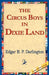 The Circus Boys in Dixie Land by Edgar B. P. Darlington, 1stworld Library