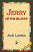Jerry of the Islands by Jack London, 1st World Library, 1stworld Library