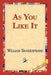 As You Like It by William Shakespeare, 1st World Library, Library 1stworld Library