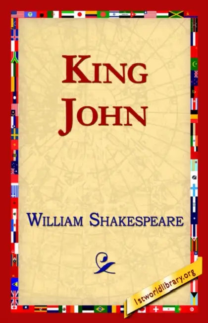 King John by William Shakespeare, 1st World Library, Library 1stworld Library
