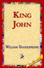 King John by William Shakespeare, 1st World Library, Library 1stworld Library