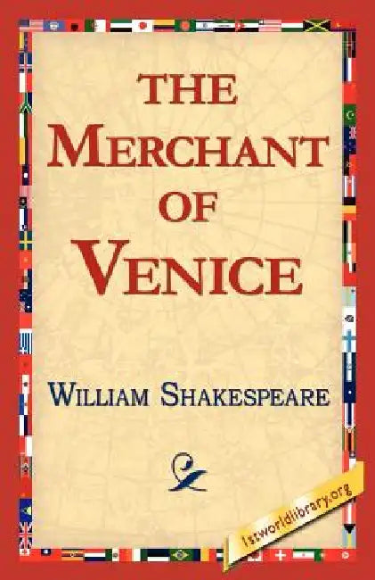 The Merchant of Venice by William Shakespeare, Library 1stworld Library, 1stworld Library