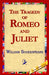 The Tragedy of Romeo and Juliet by William Shakespeare, Library 1stworld Library, 1stworld Library