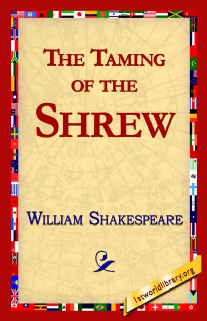 The Taming of the Shrew by William Shakespeare, Library 1stworld Library, 1stworld Library